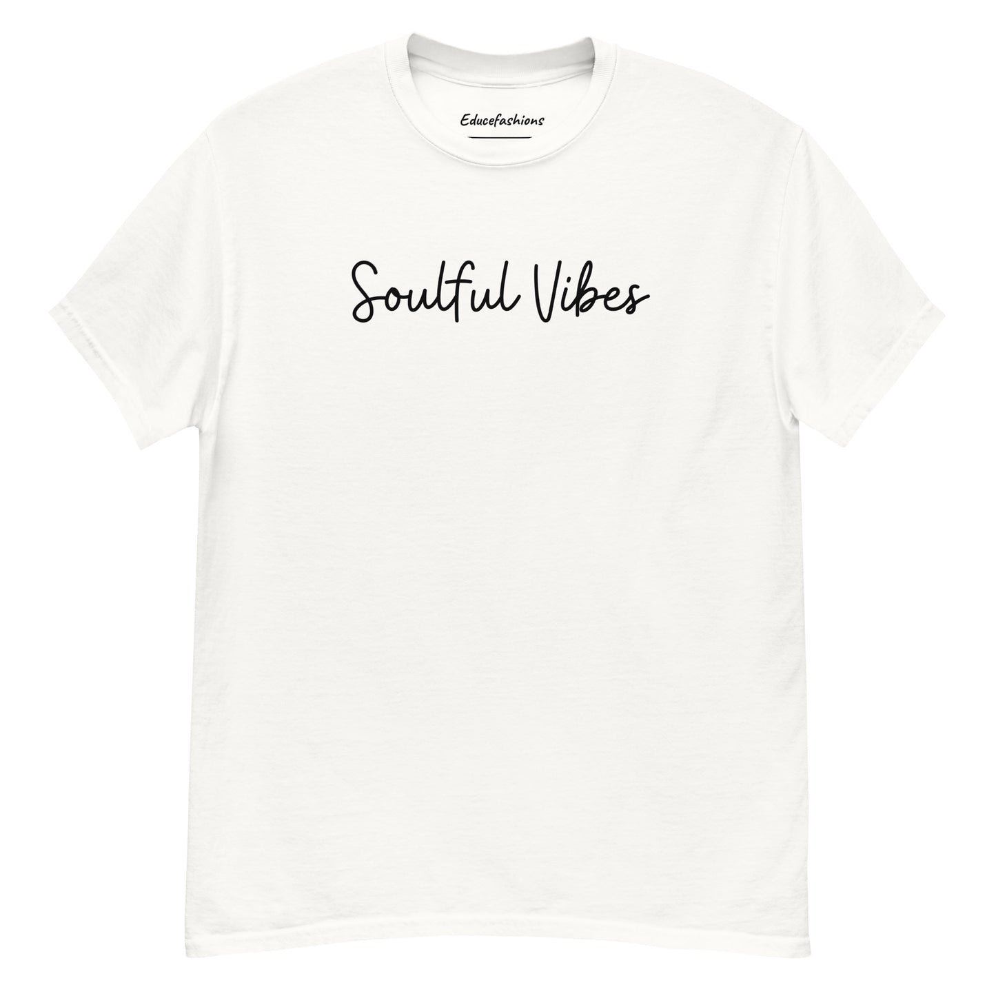 SOULFUL VIBES T SHIRT